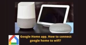 Google home app