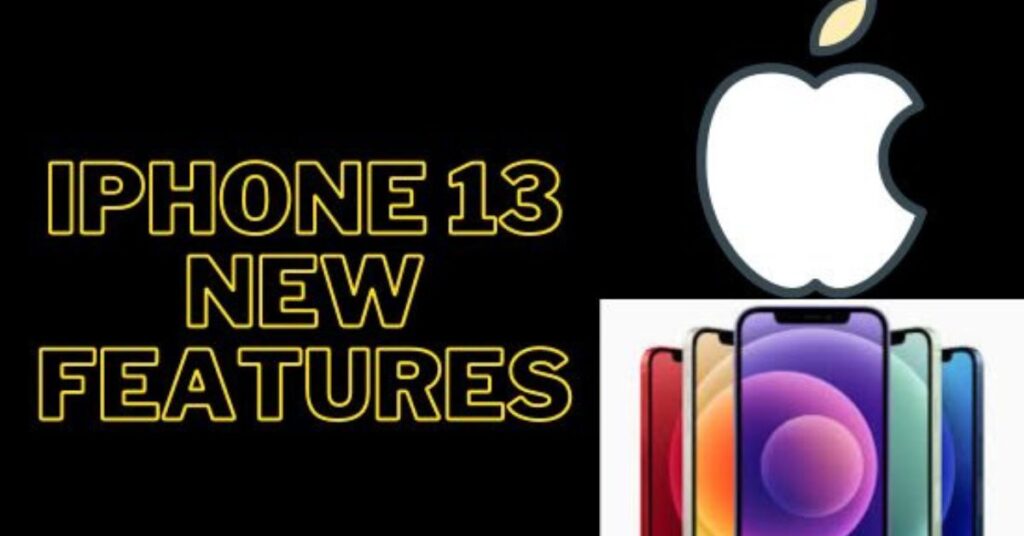 iPhone 13 new features