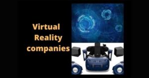 Virtual reality companies