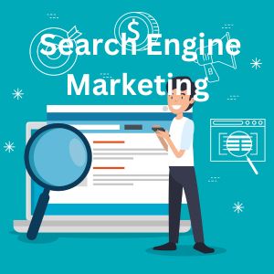 Search Engine Marketing