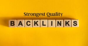 Strongest Quality Backlinks