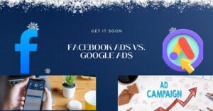 Facebook Ads vs. Google Ads