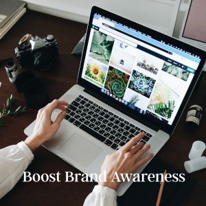 Boost Brand Awareness